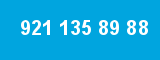 921 135 89 88